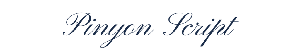 Pinyon Script | An elegant Google Font that brings a classic, calligraphy-inspired elegance. 