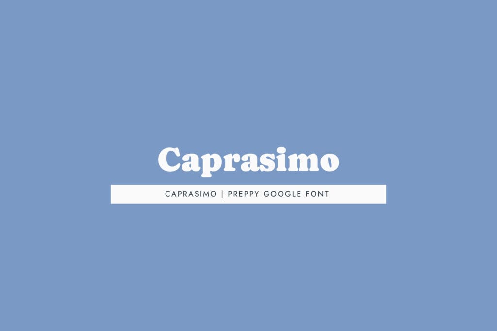 Caprasimo - A chunky, preppy playful display font with vintage summer camp logo vibes in the best possible way. 