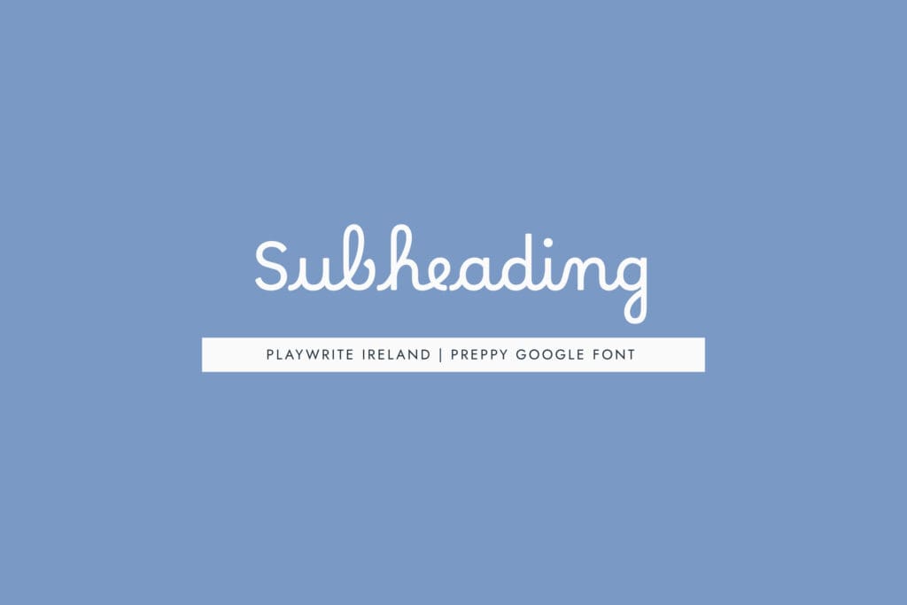 Playwrite Ireland - A formal cursive preppy script based on Irish penmanship traditions, flowing and refined.
